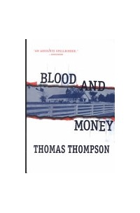 Thomas Thompson - Blood and Money