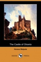Horace Walpole - The Castle of Otranto