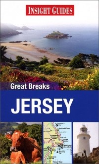 Сьюзи Болтон - Insight Guides: Great Breaks: Jersey