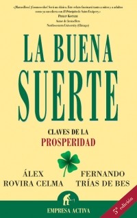 Álex Rovira Celma - La Buena Suerte