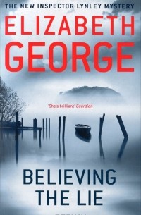 Elizabeth George - Believing the Lie