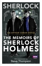 Sir Arthur Conan Doyle - The Memoirs Of Sherlock Holmes