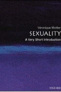Veronique Mottier - Sexuality: A Very Short Introduction