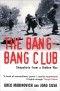  - The Bang-Bang Club