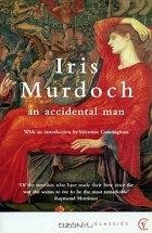 Iris Murdoch - An Accidental Man