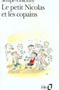 Sempé-Goscinny - Le petit Nicolas et les copains