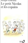 Рене Госсини, Жан Жак Семпе - Le petit Nicolas et les copains