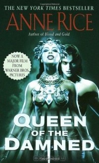 Anne Rice - Queen of the Damned