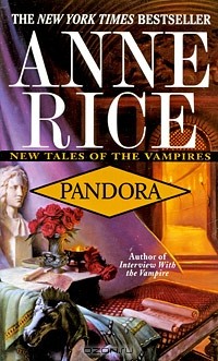 Anne Rice - Pandora