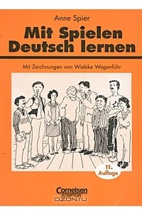 Anne Spier - Mit Spielen Deutsch lernen