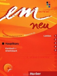  - Em neu: Hauptkurs: Kursbuch + Arbeitsbuch (+ CD-ROM)