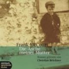 Frank McCourt - Die Asche meiner Mutter - Hörbuch