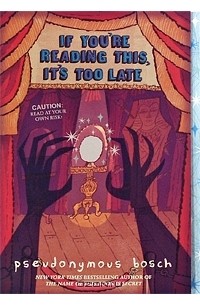 If You're Reading this, It's too Late