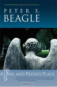 Peter S. Beagle - A Fine and Private Place