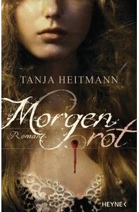 Tanja Heitmann - Morgenrot