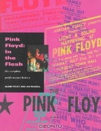  - Pink Floyd: In the Flesh: The Complete Performance History