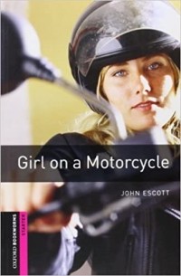 Джон Эскотт - Girl on a Motorcycle