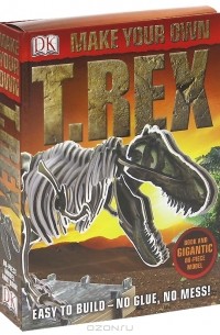 Джон Ричардс - Make Your Own T.Rex (+ игрушка)