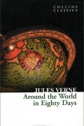 Jules Verne - Around the World in Eighty Days