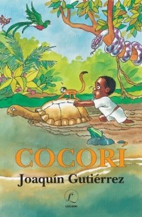 Joaquin Gutierrez - Cocorí
