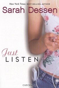 Sarah Dessen - Just Listen