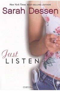 Sarah Dessen - Just Listen