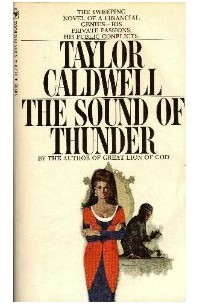 Taylor Caldwell - The Sound of Thunder