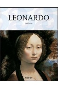 Frank Zoellner - Leonardo da Vinci: Artista e scienziato