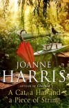 Joanne Harris - A Cat, a Hat and a Piece of String