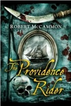 Robert McCammon - The Providence Rider
