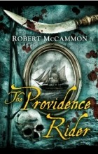 Robert McCammon - The Providence Rider