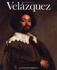 Джонатан Браун - Velazquez: Painter and Courtier