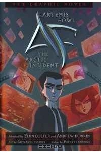 без автора - Artemis Fowl #2: The Arctic Incident Graphic Novel