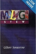 Gilbert Sorrentino - Mulligan Stew