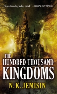 N. K. Jemisin - The Hundred Thousand Kingdoms