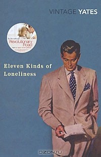 Richard Yates - Eleven Kinds of Loneliness