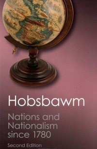 Nations and Nationalism since 1780