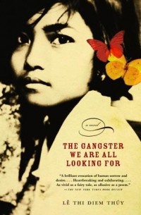 Lê Thi Diem Thúy - The Gangster We Are All Looking For