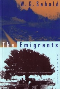 W.G. Sebald - The Emigrants