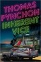 Thomas Pynchon - Inherent Vice