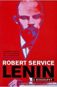 Lenin: A Biography