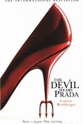 Lauren Weisberger - The Devil Wears Prada