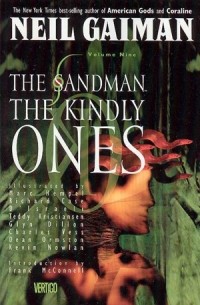Neil Gaiman - The Sandman Vol. 9: The Kindly Ones