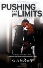 Katie McGarry - Pushing the Limits