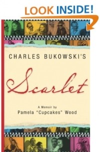 Pamela Wood - Charles Bukowski's Scarlet