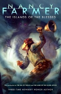 Nancy Farmer - The Islands of the Blessed