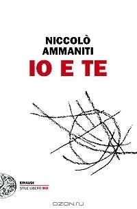 Niccolò Ammaniti - Io e te