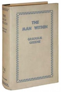 Graham Greene - The Man Within