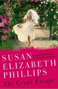 Susan Elizabeth Phillips - The Great Escape