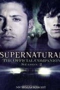 Nicholas Knight - Supernatural: The Official Companion Season 2
